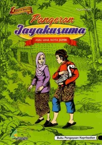 Image of Cerita Rakyat: Pangeran Jayakusuma Asal Usul Jambi