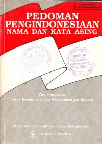 Image of Pedoman Pengindonesiaan Nama dan Kata Asing