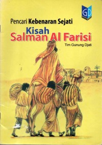 Image of Pencari Kebenaran Sejati Kisah Al Farisi