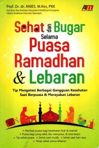 Image of Sehat dan Bugar Selama Puasa Ramadhan & Lebaran