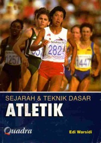 Image of Sejarah & Teknik Dasar: Atletik