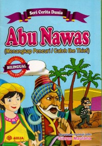 Image of Seri Cerita Dunia : Abu Nawas Menangkap Pencuri/ Catch The Thief