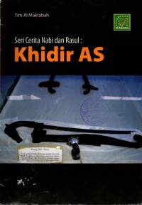 Image of Seri Cerita Nabi dan Rasul : Khidir AS