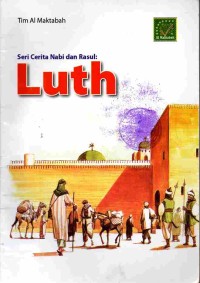 Image of Seri Cerita Nabi dan Rasul: Luth
