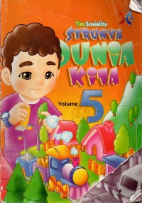 Image of Serunya Dunia Kita Volume 5