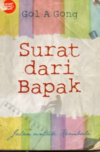 Image of Surat dari Bapak : Jalan untuk Kembali
