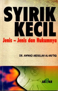 Image of Syirik kecil Jenis-Jenis dan Hukumnya