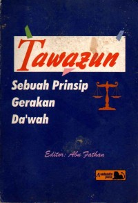 Image of Tawazun Sebuah Prinsip Gerakan Da'wah