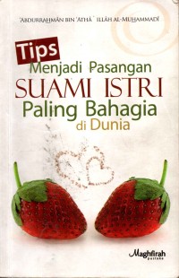 Image of Tips Menjadi Pasangan Suami Istri Paling Bahagia di Dunia