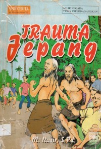 Image of Trauma Jepang : Seri Cerita Anak anak Nusantara
