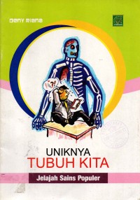 Image of Uniknya Tubuh Kita: Jelajah Sains Populer