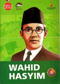 Image of Seri Biografi Pahlawan Nasional: Wahid Hasyim
