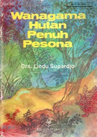 Image of Wanagama Hutan Penuh Pesona