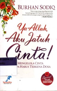 Image of Ya Allah Aku Jatuh Cinta !