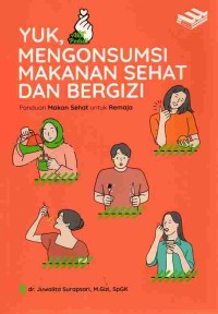 Image of Yuk, Mengonsumsi Makanan Sehat dan Bergizi